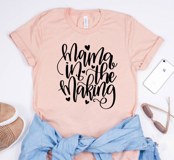 Mama In The Making T-Shirt